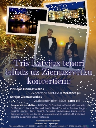 Trīs Latvijas tenori ielūdz uz Ziemassvētku koncertu Igates pilī(ARHĪVS)