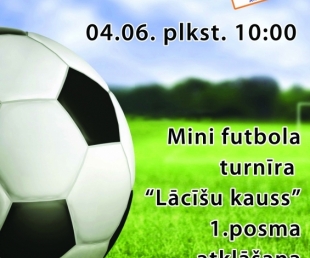 Mini futbola turnīra "Lācīšu kauss" 1.posma atklāšana(ARHĪVS)