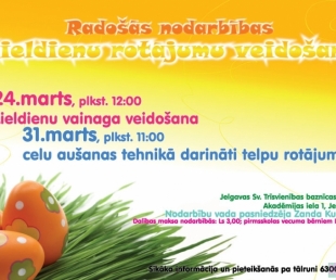 Radošajā nodarbībā veidos Lieldienu rotājumus(ARHĪVS)