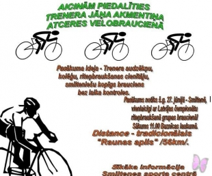 Trenera Jāņa Akmentiņa piemiņas velobrauciens(ARHĪVS)