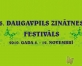 Tuvojas 5. Daugavpils Zinātnes festivāls!(ARHĪVS)