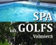 Tapis piedāvājums "SPA un GOLFS Valmierā!"(ARHĪVS)