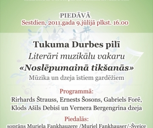 Literāri muzikālais vakars Durbes pilī Mūzika un dzeja īstiem gardēžiem(ARHĪVS)